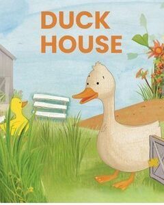 Duck House